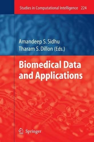 Biomedical Data and Applications: (224 Studies in Computational Intelligence)