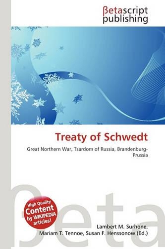 Treaty of Schwedt: (English)