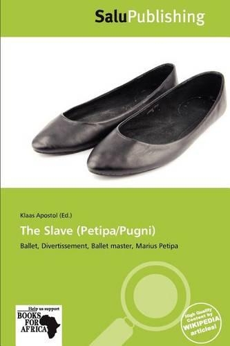The Slave (Petipa/Pugni): (English)