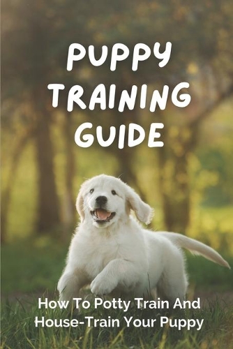 Puppy Training Guide