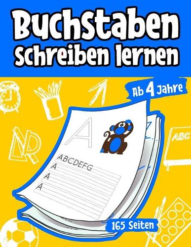 Buchstaben schreiben lernen ab 4 Jahren