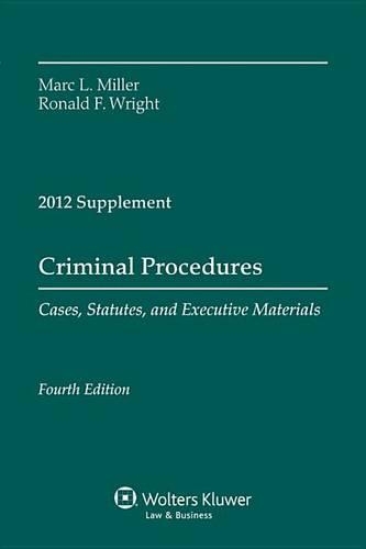 Criminal Procedure 2012 Case Supplement
