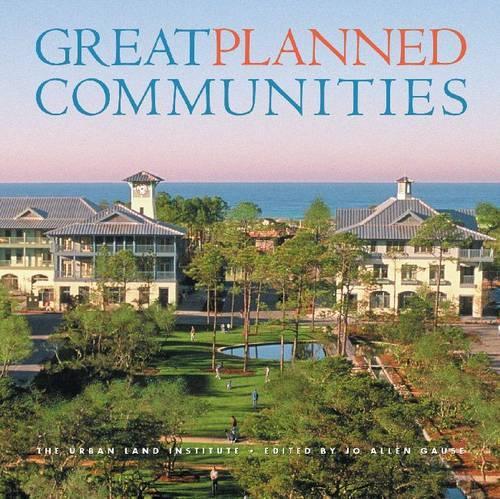 Great Planned Communities