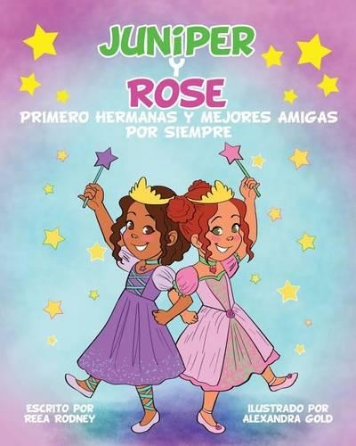 JUNIPER y ROSE