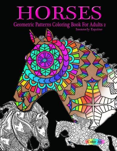 HORSES Geometric pattens coloring book for adults