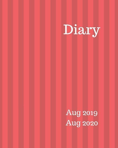 Diary Aug 2019-Aug 2020