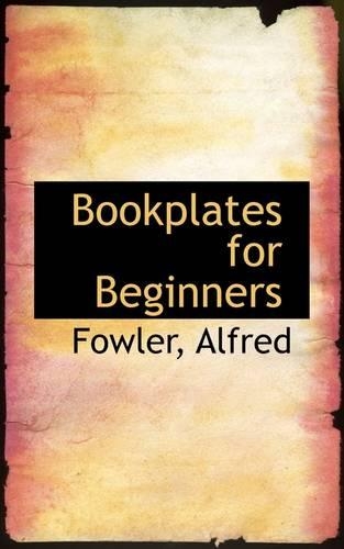 Bookplates for Beginners: (English)