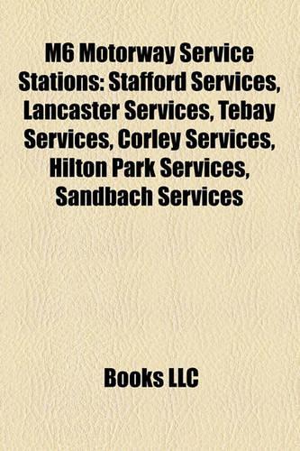 M6 Motorway Service Stations
