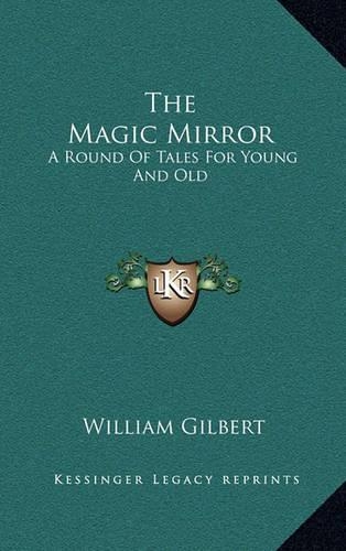 The Magic Mirror