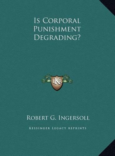 Is Corporal Punishment Degrading?