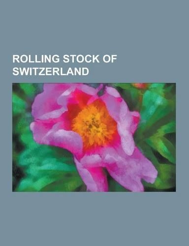 Rolling Stock of Switzerland