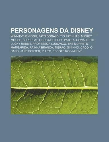 Personagens Da Disney: Winnie-The-Pooh, Pato Donald, Tio Patinhas, Mickey Mouse, Superpato, Ursinho Puff, Pateta, Oswald the Lucky Rabbit(Portuguese)