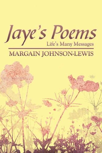 Jaye's Poems