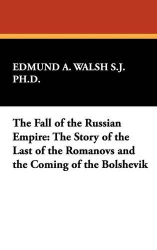 The Fall of the Russian Empire