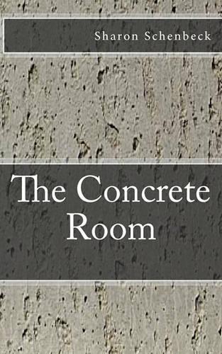 The Concrete Room