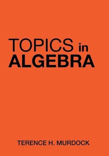 Topics in Algebra