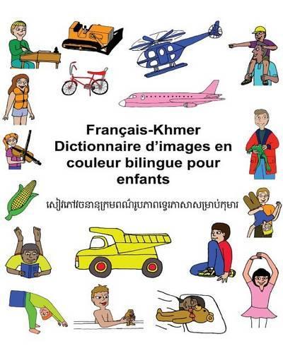 Français-Khmer Dictionnaire d'images en couleur bilingue pour enfants