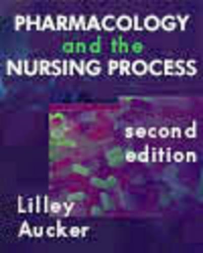 Pharmacology and the Nursing Process