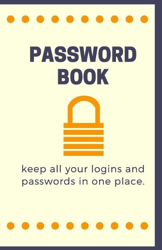 Password and username keeper (password book with alphabetical tabs)