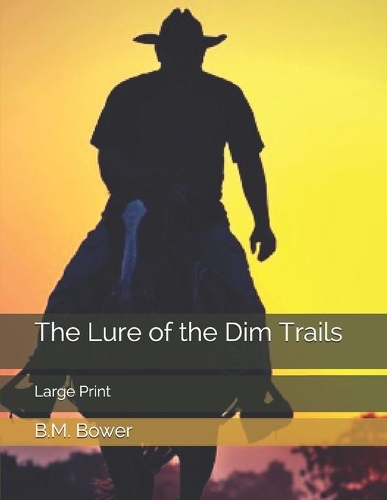The Lure of the Dim Trails