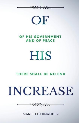 Of His Increase