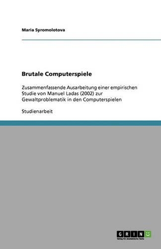 Brutale Computerspiele