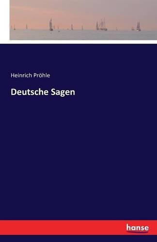 Deutsche Sagen: (German)