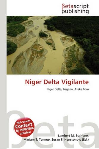Niger Delta Vigilante: (English)