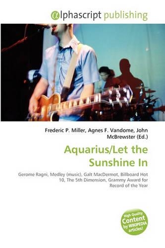 Aquarius/Let the Sunshine in