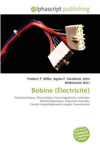 Bobine (Electricite): (French)