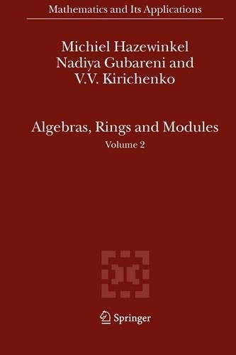 Algebras, Rings and Modules