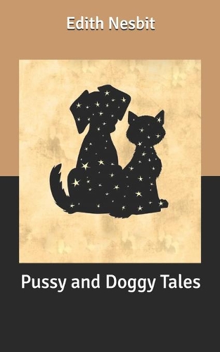 Pussy and Doggy Tales