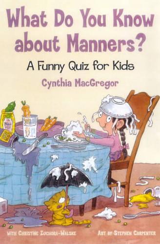 What Do You Know about Manners?