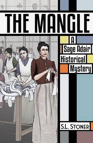 Mangle: A Sage Adair Historical Mystery(Sage Adair Historical Mysteries of the Pacific NW)