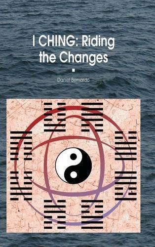 I Ching: Riding the Changes
