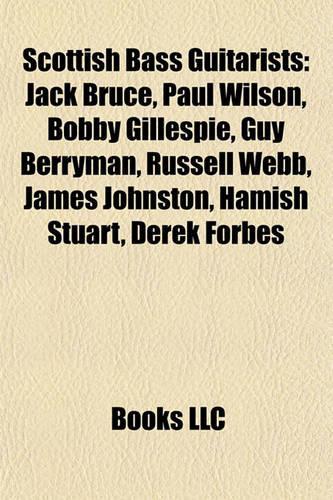 Scottish Bass Guitarists