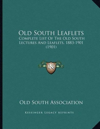 Old South Leaflets