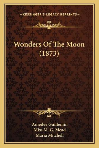 Wonders Of The Moon (1873)