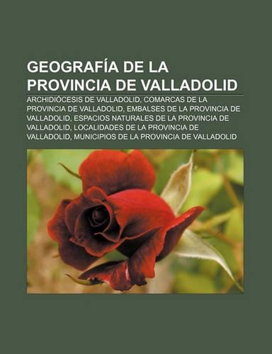 Geografia de La Provincia de Valladolid