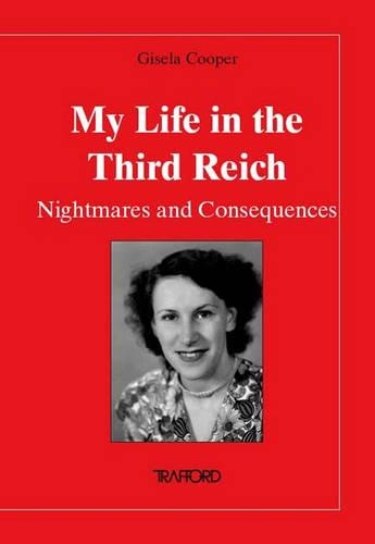 My Life in the Third Reich