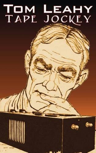 Tape Jockey by Tom Leahy, Science Fiction, Adventure, Classics