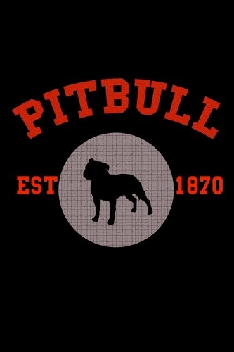 Pitbull Est. 1870