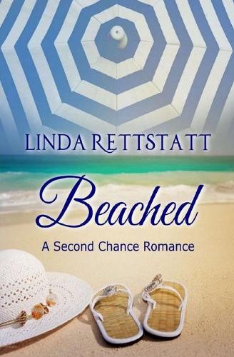Beached: A Second Chance Romance