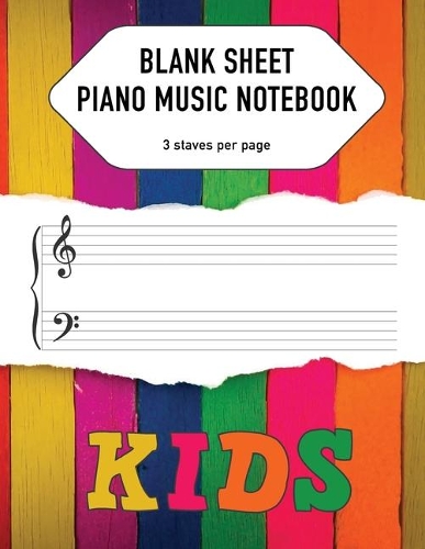 Blank Sheet Piano Music Notebook For Kids