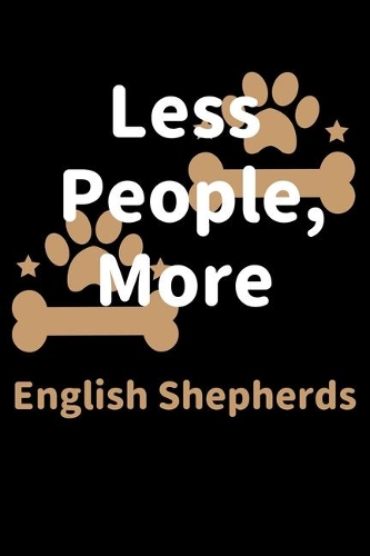 Less People, More English Shepherds