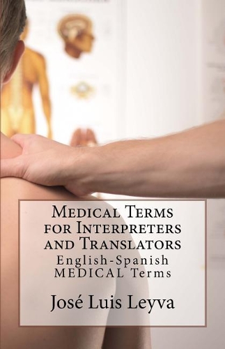 Medical Terms for Interpreters and Translators