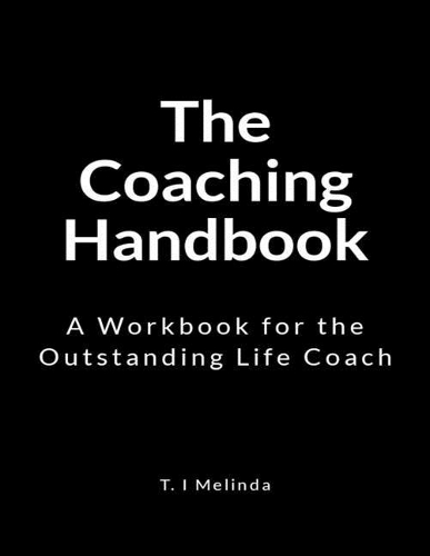 The Coaching Handbook