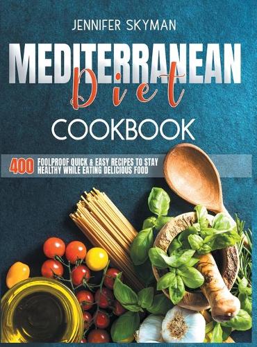 Mediterranean Diet Cookbook