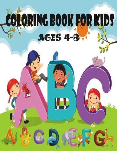 Coloring Book for Kids Ages 4-8