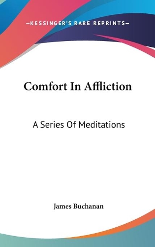Comfort In Affliction
